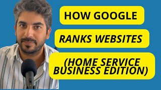 How Google Ranks Websites (home service business edition)