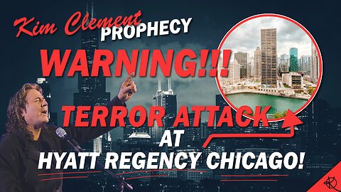 Kim Clement Prophecy - WARNING!!! Terror Attack At Hyatt Regency In Chicago
