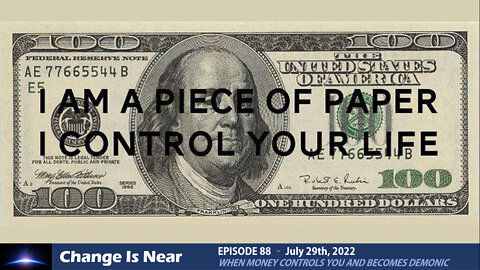 Episode 88 - When Money controls you and becomes Demonic