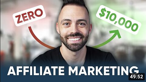 Free Affiliate Marketing Course for Beginners [From Zero to $10,000/Month]