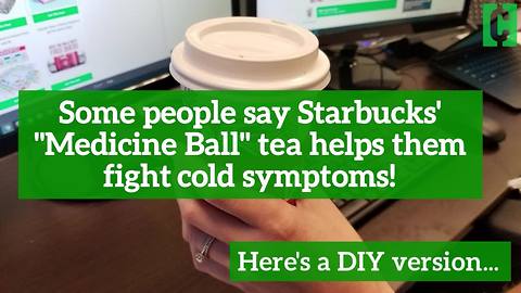 DIY cold remedy: How to make a Starbucks 'Medicine Ball' drink at home