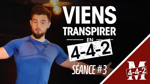 Viens transpirer en 442 | Séance #3 Orienté Fitness