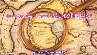 Have You Ever Heard of RUPES NIGRAS ?