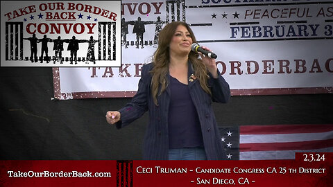 Take Our Border Back Freedom Loving American “Ceci Truman” Speaks