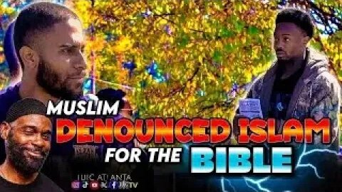 Muslim Denounced Islam For The Bible