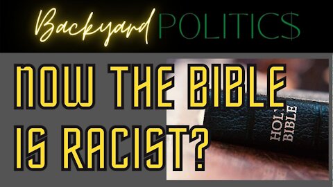 The Left Wants You To Believe The Bible Is White Supremacist So They Can Force Evolution