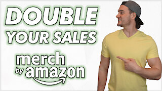 How to Double Your Amazon Merch Sales
