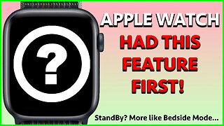 APPLE WATCH HAD THIS FEATURE BEFORE THE iPHONE!