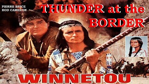 WINNETOU: THUNDER AT THE BORDER 1966 Classic German Western in English FULL MOVIE HD & W/S