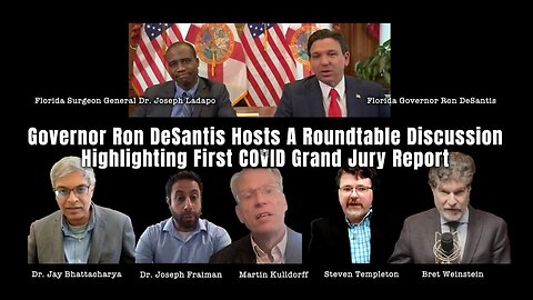 Roundtable Discussion Highlighting 1st COVID GRAND JURY Report - Gov DeSantis Hosts