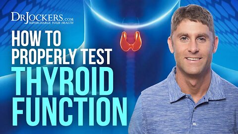 Testing Thyroid Function: Home Tests, Lab Markers and Functional Analysis