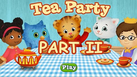 Tea party with friends - Game For Kids - Dialy Kids Part II