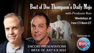 Best of Doc Thompson's Daily Mojo - Original Air Date 12/3/18