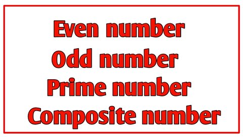 even ,odd,prime, composite number/ number/ #6th /hindi and english