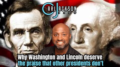 Why Washington and Lincoln deserve the praise that other presidents don’t