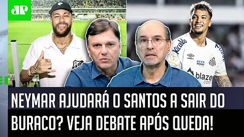 "Gente, se o Neymar DE FATO AJUDAR o Santos, ele irá..." FUTURO na Série B PROVOCA DEBATE!