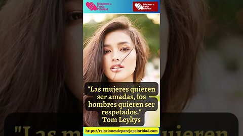 9. Las mujeres quieren ser amadas, los hombres #tomleykys #amor #seducciónemocional #ligar #lima