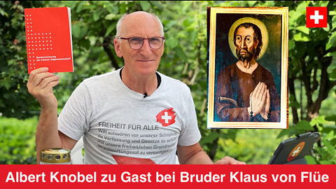 Albert Knobel zu Besuch bei Bruder Klaus, Niklaus von Flüe, der Schutzpatron der Schweiz 🇨🇭