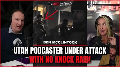 Utah Podcaster Under Attack with No Knock Raid