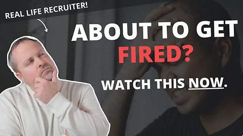 What to do if you're about to get FIRED.