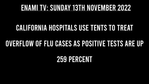 California hospitals use tents to treat overflow of flu cases as positive tests are up 259 PERCENT