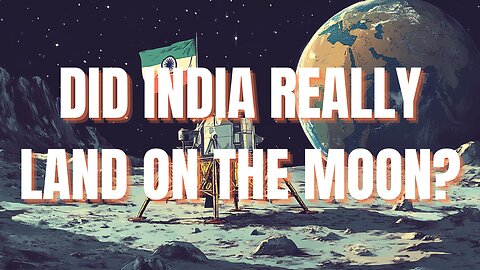 Did India Really Land on the Moon? - By Eric Dubay