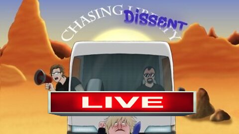 Chasing Dissent LIVE - Episode 81