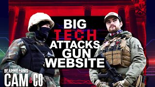 AR15.com Owner Responds To Big Tech Attack On Site