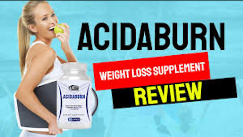 Acidaburn Reviews - Is This Weight Loss Supplement Safe