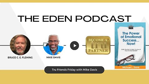 Tru316 | Tru Friends Friday with Mike Davis | S12EP25