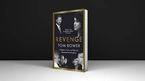 Tom Bower Meghan Markle Book | Revenge: Meghan, Harry And The War Between The Windsors