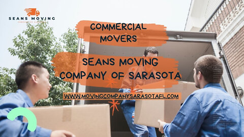 Commercial Movers | Seans Moving Company of Sarasota