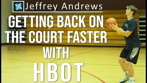 Getting Back on the Court with HBOT