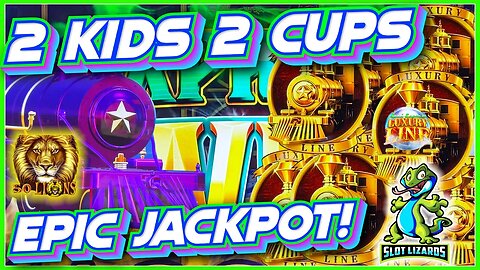 ACTION PACKED EPIC JACKPOT COMEBACK! 2 KIDS 2 CUPS! Luxury Line 50 Lions Slot HIGHLIGHT