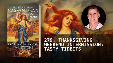 279. THANKSGIVING WEEKEND INTERMISSION: TASTY TIDBITS