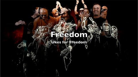 Freedom - Ukes for Freedom