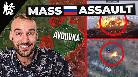 Russia Started the Largest Mass Assault of the War - Avdiivka | Ukrainian War Update