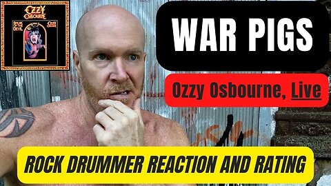 War Pigs, Ozzy Osborne Live - Reaction and Rating