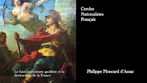Le faux patriotisme gaulliste et la destruction de la France