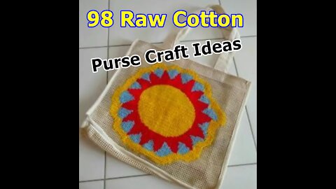 98 Raw Cotton Purse Craft Ideas