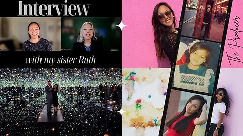 Interview with my sister Ruth | Interview with a Film & Music Video Producer