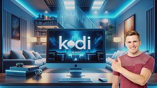 How to Install Kodi on Mac Computers (2024)