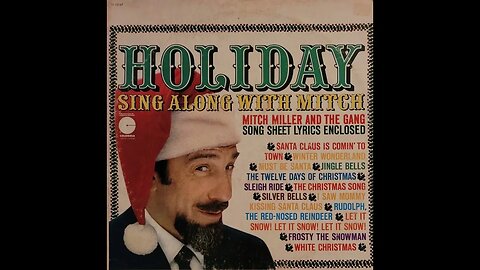Mitch Miller and The Gang – Holiday Sing Along With Mitch