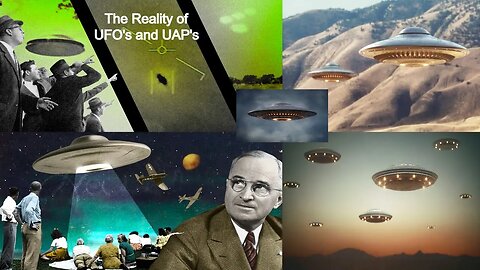 The Reality of UFO's and UAP's