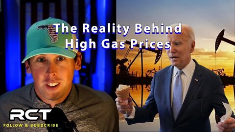 The Truth! Why High Gas Prices Are Joe Biden's Fault, Not Corporate Greed