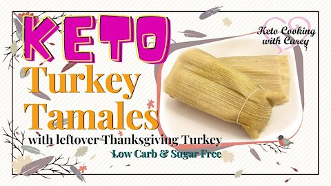 Keto Turkey Tamales