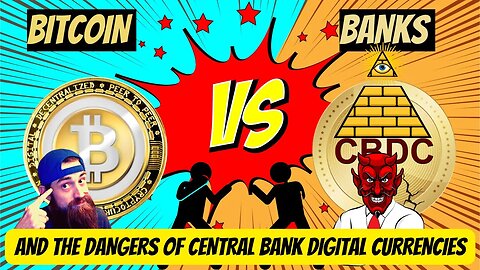 #BITCOIN VS #BANKS And The Dangers Of Central Banks Digital Currencies, #DeFi #Crypto #Blockchain