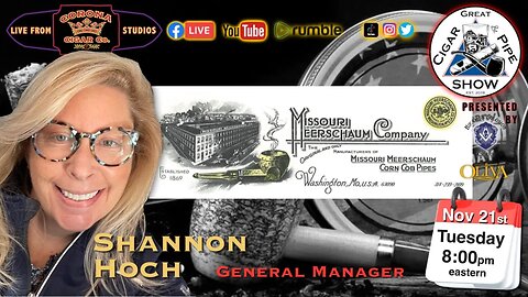 Shannon Hoch, General Manager,of the historic Missouri Meershaum Company is in the HOUSE!