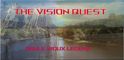 The Vision Quest 👀 #folklore #Sioux #legend