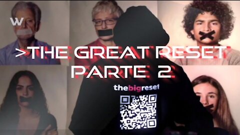 THE BIG RESET MOVIE (segunda parte)